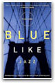 Blue Like Jazz