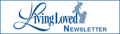Living Loved Newsletter